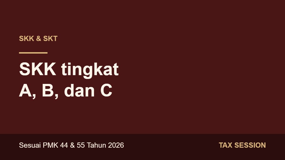 SKK Tingkat A, B, dan C: Apa Bedanya, dan Mana yang Anda Butuhkan